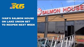 Ivars Salmon House on Lake Union prepares to reopen next week [upl. by Hamrnand134]