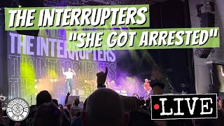 The Interrupters quotShe Got Arrestedquot LIVE [upl. by Atsylak483]