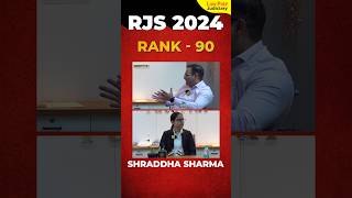 RJS 2024 Interview  Shraddha Sharma  Rank  90 [upl. by Attirb]