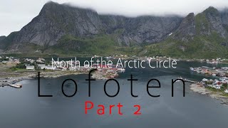 Lofoten  Part 2 [upl. by Brine232]