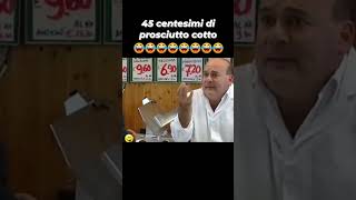 Volevo 45 centesimi di prosciutto😂😂😂😂😂😂😂😁😁😁😁😁😁👍👍👍👏👏👏👏👏👏 [upl. by Falo984]