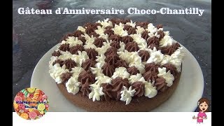 ♡ GATEAU DANNIVERSAIRE CHOCO CHANTILLY SUR GENOISE AU CHOCOLAT ♡ Pâtissez avec MaRy ♡ [upl. by Einna]