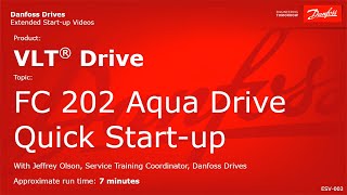 VLT® Drives FC 202 AQUA Drive Quick Startup [upl. by Nylirem]