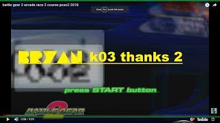 1080p 60fps TAITO BATTLE GEAR 2 JAPAN ISO  arcade race 2 course pcsx2 2018 [upl. by Rodriguez]