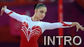 Aliya Mustafina  Intro [upl. by Annahpos673]