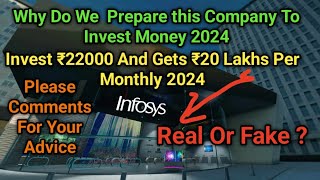 Why do We Prepare This Infosys Company To Invest Money ₹2200 And Gets ₹20 Lakhs  Real Or Fake 😱🤔 [upl. by Dobrinsky]