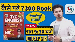 कैसे पढ़े 7300 Book  Target 100  Marks  Jaideep sir Live Session Careerwill App [upl. by Morentz]