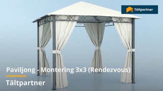 Paviljong – Montering 3x3m Rendezvous  Tältpartner [upl. by Caneghem9]