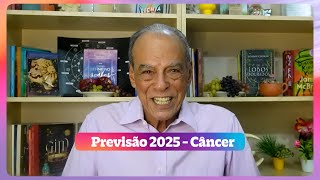 PREVISÃO 2025  CÂNCER  POR JOÃO BIDU [upl. by Hiasi]