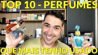 Top 10  Perfumes Mais Usados no Momento MEUS FAVORITOS [upl. by Ylicec]