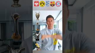 Lewandowski Team Cups Poland Dortmund Lech Poznan Barcelona Bayern Munich shorts lewandowski [upl. by Carmena]