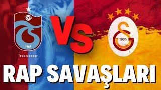 Trabzonspor Vs Galatasaray rap savaşlarıFETERAPtrabzonsporgalatasarayrap [upl. by Lamej]