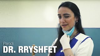 Dr Rryshfet  Parodi NGOPTV [upl. by Elok]