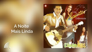 Limão com Mel  A Noite Mais Linda  Um Acústico Diferente [upl. by Odlonra]