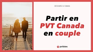 🇨🇦 Partir en PVT Canada en couple etou avec des enfants [upl. by Nottirb]