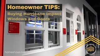 Homeowner Tips Buying Hurricane Impact Windows and Doors for Your Home [upl. by Arraeic]