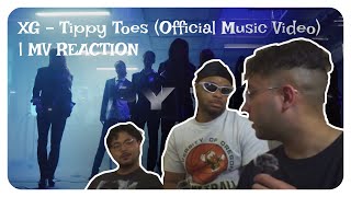 XG  Tippy Toes Official Music Video  MV REACTION ft special guest [upl. by Atsiuqal432]