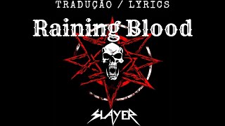 Slayer  Raining Blood Tradução PTBR [upl. by Beata]