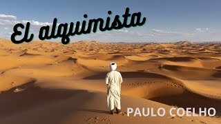 EL ALQUIMISTA  PAULO COELHO [upl. by Sybil838]