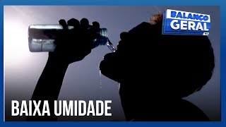 Uberlândia enfrenta seca forte com umidade do ar abaixo de 12  Balanço Geral Manhã [upl. by Eeluj]