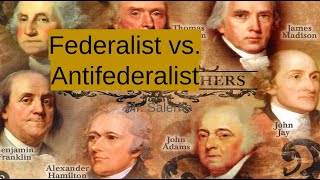 Federalist vs Antifederalist [upl. by Suzan]