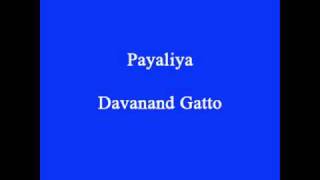 Payaliya  Devanand Gattoo [upl. by Marnie]