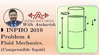 INPHO 2019 Problem 4 FLUID STATICS [upl. by Naihtsirc]