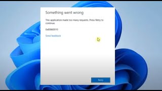 FIX Error 0x80860010 quotApplication Made Too Many Requestquot [upl. by Alfeus]