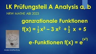 LK Prüfungsteil A Mathe Abi Klausur NRW 2023 Analysis a und b [upl. by Anires]