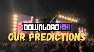 My Predictions for DOWNLOAD FESTIVAL 2025 [upl. by Kcirdaed]