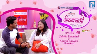 Shishir Bhandari amp Apsara Gautam Bhandari  JEEVANSATHI with MALVIKA SUBBAS6E45  Himalaya TV [upl. by Phia]