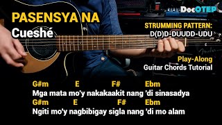 Pasensya Na  Cueshé 2006 Easy Guitar Chords Tutorial with Lyrics [upl. by Aleina315]