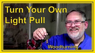 Turning A Light Pull on a Wood Lathe By Deans Woodworking woodturning [upl. by Catina353]