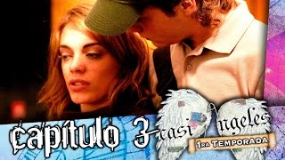 CASI ANGELES Temporada 1 Capitulo 3 [upl. by Nodlehs]