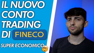 NUOVO conto trading di FINECO  meno costoso di Directa 🤔 [upl. by Adialeda]