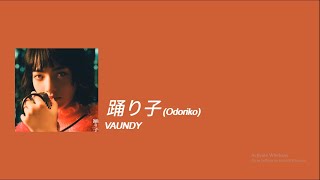 Vaundy  Odoriko 踊り子 Lyrics RomEng [upl. by Zelda777]