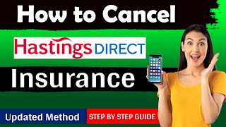 Cancel Hastings Direct Insurance Policy in just 1 Minute   New Updated Method [upl. by Dammahom]