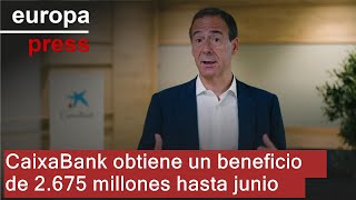 CaixaBank obtiene un beneficio de 2675 millones hasta junio [upl. by Assilen]