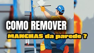 Como remover MANCHAS da paredeobra casa pintura mofo dicas [upl. by Deanne11]