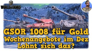 GSOR 1008 für Gold  Wochenangebote im Dezember AdventskalenderErsatz  World of Tanks [upl. by Karita]