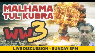 The Events of Malhama tul Kubra  World War 3 WW3 is Coming  Part 4 Muhammad Qasim Dreams [upl. by Yellac]