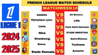 French League FIXTURES MATCHWEEK 10 202425 French League Schedule [upl. by Udenihc]