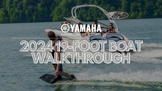 Walkthrough Yamahas 2024 19 Foot Series [upl. by Neelahs]