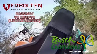 Verbolten Lightning Storm Back Row On Ride POV  Busch Gardens Williamsburg [upl. by Sheffield]