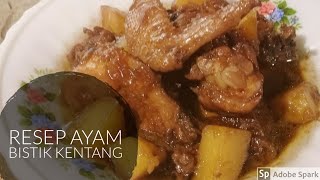 Resep AYAM BISTIK KENTANG khas BANJARMASIN [upl. by Ahsinot]