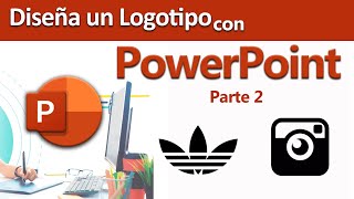 Diseña el logo de Adidas e Instagram con PowerPoint [upl. by Takeo90]