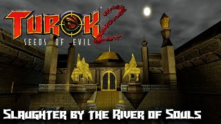 Turok 2 Seeds of Evil PC  Slaughter by the River of Souls 100 Secrets [upl. by Naxela]