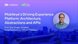 Mobileye Driving Experience Platform Architecture Abstractions and APIs [upl. by Alarise]