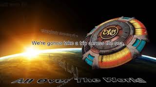 Electric Light Orchestra  All Over The World Lyric Video [upl. by Norvall122]