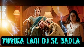 Yuvika lagi dj se badla [upl. by Ammadis]